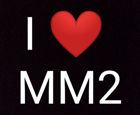 I Love Mm2 Roblox T Shirt, Mm2 T Shirt, I Love Mm2 T-shirt, Roblox T Shirt Mm2, Free T-shirt Roblox, Free Roblox T Shirts, Mm2 Pfp, Roblox T Shirt Emo, Mm2 Background