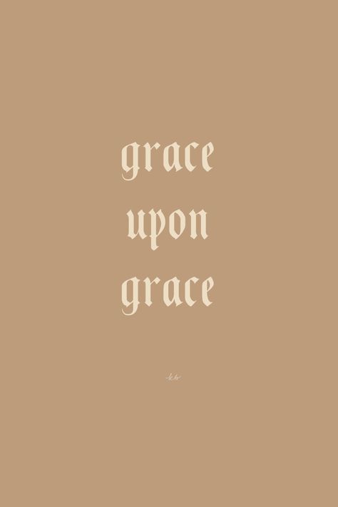 Christian/bible/grace quote or wallpaper Give Yourself Grace Wallpaper, Grace Wallpaper Iphone, Saved By Grace Wallpaper, Saved By His Grace Wallpaper, Will & Grace Quotes, Grace Quotes, Christian Bible, Iphone Background, Verses