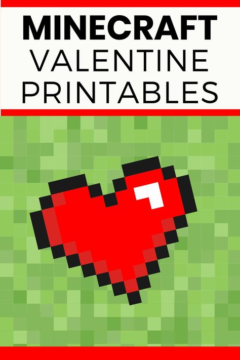 Minecraft Printable Valentines, Minecraft Heart Printable, Minecraft Valentines Boxes For Boys, Minecraft Hearts, Minecraft Valentines Cards, Minecraft Cards, Minecraft Valentine, Free Printable Minecraft, Minecraft Bag