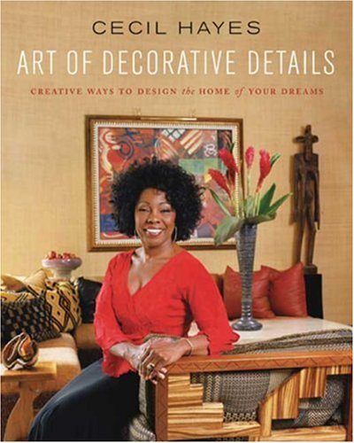 Cecil Hayes, African American Decor, Black Southern Belle, Period Lighting, Decor Books, Victorian Lampshades, Luxury Magazine, Extraordinary Women, American Decor