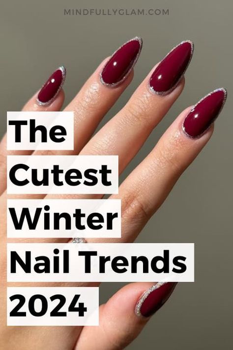 35+ Super Cute Winter Nails 2024: Winter Nail Designs You NEED to Try Nails 2024 New Year, Nail 2024 Winter, New Years 2024 Nails, New Years Nails 2024, Nails Winter 2024, Nails 2024 Winter, Winter 2024 Nails, Holiday Nails 2024, Holiday Nails New Years