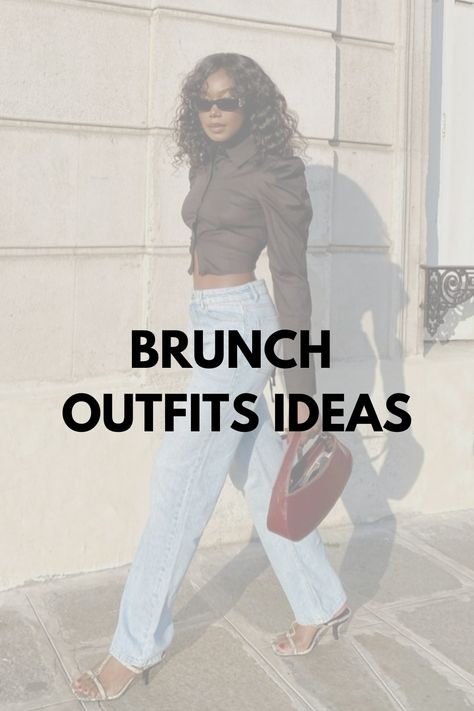 Day Time Drinks Outfit, Outfits Ideas For Brunch, Day Drinks Outfit Spring, Brunch Outfit Jeans Heels, Hot Brunch Outfits, Fancy Breakfast Outfit, Casual Chic Brunch Outfit, Outfit Ideas For Brunch With Friends, Friday Lunch Outfit