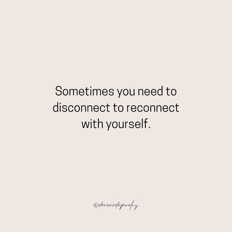 Sometimes you need to disconnect to reconnect with yourself. In a world that’s always “on,” taking time for yourself is essential. Step back, breathe, and rediscover what brings you joy. Your peace of mind matters. 🌿 #devavida #selfcare #mentalhealth #reconnect #mindfulness #unplug #wellness Disconnect To Reconnect, Taking Time For Yourself, Reconnect With Yourself, Time For Yourself, Step Back, In A World, Peace Of Mind, A World, Self Care