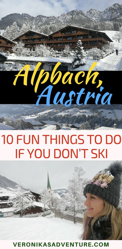 10 fun things to do in Alpach if you don't ski - Sporty and cosy activities and fun to enjoy while you are in Alpbach, in Austria. You don't have to ski to enjoy winter adventures, beautiful landscapes, apres-ski and so many cool stuff to do! #austria #alpbach #winter #adventures #europe #skiresort #ski #tirol Austria With Kids, Austrian Architecture, Kaprun Austria, Things To Do In Austria, Skiing Tips, Austria Winter, The Hills Are Alive, Alpine Flowers, Ski Trips