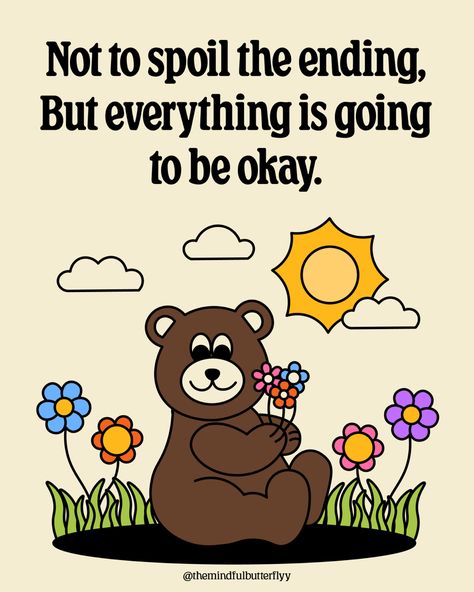 Everything Is Going To Be Ok, Its Going To Be Okay, Everything Is Okay, Bullet Journal Font, Cutie Quote, Vision Board Affirmations, Illustration Quotes, Branding Mood Board, Be Okay