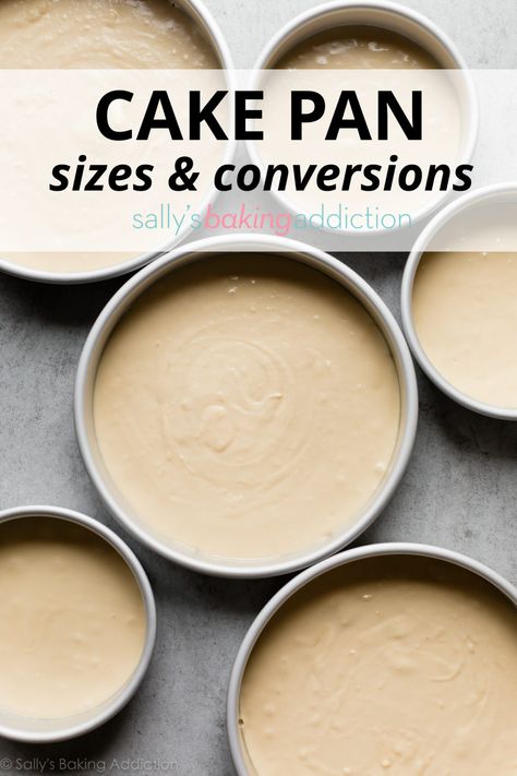 Ultimate guide to cake pan sizes and baking pan conversions on sallysbakingaddiction.com Baking Pan Sizes, Baking Chart, Cake Pan Sizes, Checkerboard Cake, Baking Conversions, Baking Stuff, Cooking Measurements, Sally's Baking, Baking Basics