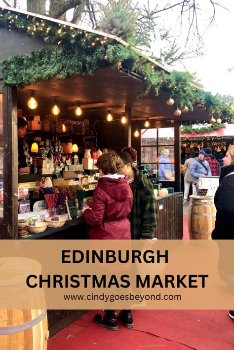 Edinburgh Christmas Market, Edinburgh Christmas, Christmas Market Stall, Christmas Things To Do, Visit Edinburgh, Scotland Trip, Edinburgh City, Deco Chic, Best Christmas Markets