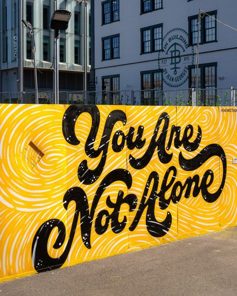 Lauren Hom | New work for @youarenotalonemurals! 18 ft x 8 ft wall completed in two days. Special thanks to @dirtybandits for bringing me on this year… | Instagram Mural Typography, Lauren Hom, Mural Inspiration, Typography Ideas, Herb Lubalin, Poster Project, Easy Diy Room Decor, School Murals, Murals Street Art