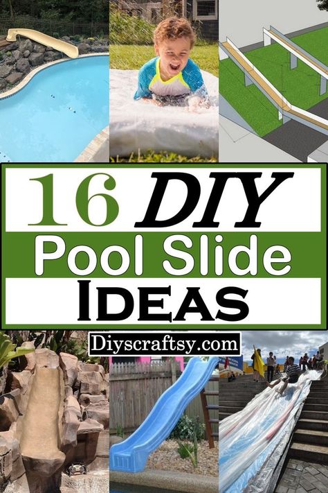 Whether you're making a slide for fun or if it is going to be something that everyone in the neighborhood can use, these 16 DIY pool slide ideas will help you! Homemade Pool Slide, Slide For Above Ground Pool, Pool Slide Ideas, Diy Pool Slide, Homemade Water Slide, Pool Slide Diy, Dyi Pool, Inground Pool Slides, Homemade Pool