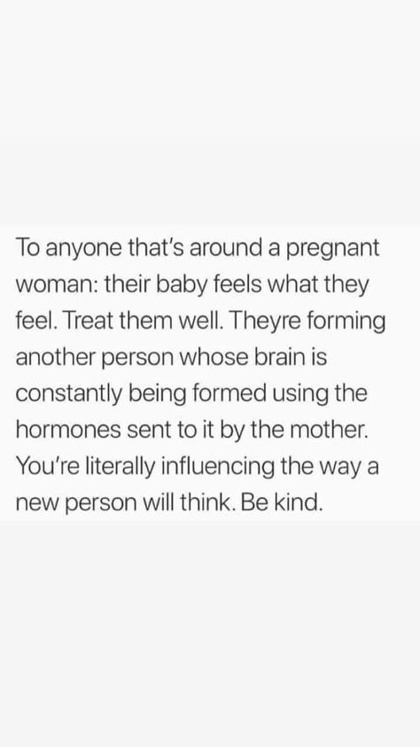 Pregnant Emotions Quotes, How To Treat A Pregnant Woman Quotes, How You Treat A Pregnant Woman Quotes, How A Man Treats You While Pregnant, Pregnancy Is Lonely, Pregnancy Is Hard Quotes, Pregnancy Emotions Quotes, Second Pregnancy Quotes, Pregnancy Hormones Quotes