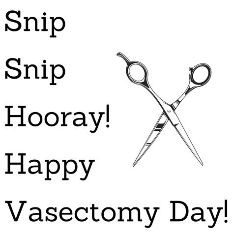 Funny Vasectomy Humor, Vasectomy Card, Snip Snip Hooray, Congrats Card, Pun Card, Funny Sarcastic, Card Printable, Computer Laptop, Sarcastic Humor