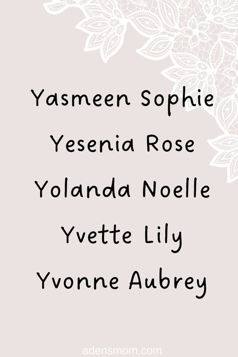 Y Names, Double Girl Names, Cool Girl Names, S Girl Names, Names With Nicknames, Baby Name Ideas, Rare Baby Names, Unique Girl Names, Sweet Baby Names