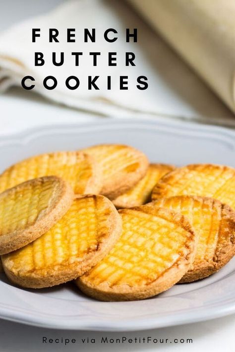 French Butter Cookies French Butter Cookies, French Pastries Recipes, French Sweets, Simple Cookie, Hp Sauce, French Dessert Recipes, French Recipe, French Cookies, French Baking