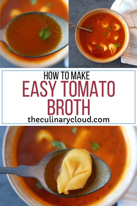 This Tomato Broth is very easy to make and requires few ingredients. This is a great summer soup that is light on the stomach and bright in flavor. Tomato Soup / Base / Tortellini / Pasta / Italian / Basil / Vegan / Vegetarian / Recipe Tomato Broth Recipe, Tomato Broth Soup, Homemade Tomato Bouillon, Tomato Bouillon, Bone Broth Tomato Soup, Tomato Bouillon Recipes, Clear Broth Soup Recipes, Easy Tomato Based Soups, Tomato Soup With Chicken Broth