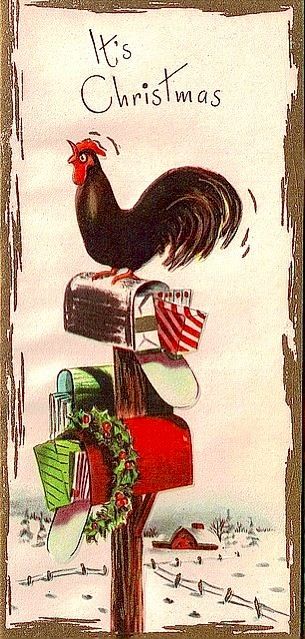 Waiting for the mail. Christmas Tree Scent, Vintage Christmas Greeting Cards, Rooster Art, Prim Christmas, Christmas Farm, Holiday Images, Christmas Card Art, Christmas Graphics, Old Christmas