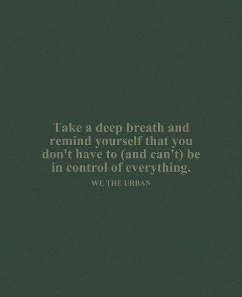 Take A Deep Breath Quotes, Breath Quotes, Deep Breath Quotes, Affirmation Of The Day, Remind Yourself, Mental Health Day, Life Stages, Deep Meaning, Take A Deep Breath