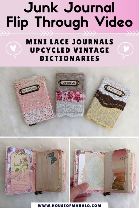 3 mini journals called "imagine", "create" and "inspire" - all with lace embellishments and bookplates. Journal Flip Through Videos, Lace Junk Journal, Junk Journal Ideas, Recycled Paper Crafts, Life Planner Organization, Tissue Paper Crafts, Vintage Dictionary, Vintage Junk Journal, Flower Diy Crafts