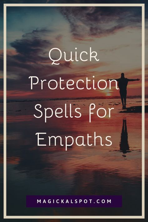 White Magic Spells Protection, Protection Spells For A Loved One, Protection Spells For Someone Else, Black Magic Protection, Magic Protection, Empath Abilities, Spells That Actually Work, Higher Vibration, Witchcraft Spells For Beginners