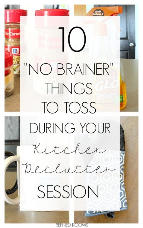 Decluttering? Check out these Top 10 "No Brainer" items to toss during your kitchen declutter session via Refined Rooms Small Fridge Organization, Kitchen Declutter, Small Pantry Organization, Under Kitchen Sink Organization, Decluttering Inspiration, Declutter Kitchen, Food Storage Organization, Kitchen Clutter, Apartment Makeover