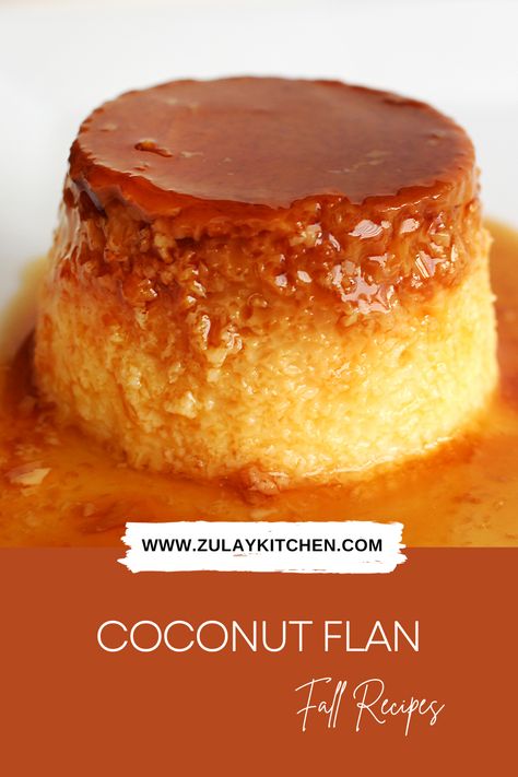 Coconut Flan Puerto Rican, Caribbean Dessert Recipes, Coconut Milk Flan Recipe, Flavored Flan, Authentic Spanish Flan Recipe, Coconut Milk Flan, Coquito Flan, Flan Recipe Mexican, Dessert Coconut Milk