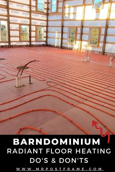 Warmth from the Ground Up: Radiant Floor Heating Do's and Don'ts for a Cozy Home! Discover the dos and don'ts of installing and maintaining this luxurious heating solution for ultimate comfort. Barndominium Flooring Ideas, Heated Concrete Floors Home, Radiant Floor Heating Concrete, Heated Flooring Options, Radiant Heat Flooring, Barndo Flooring, Barndominium Concrete Floors, Simple Pole Barn Homes, In Floor Heating