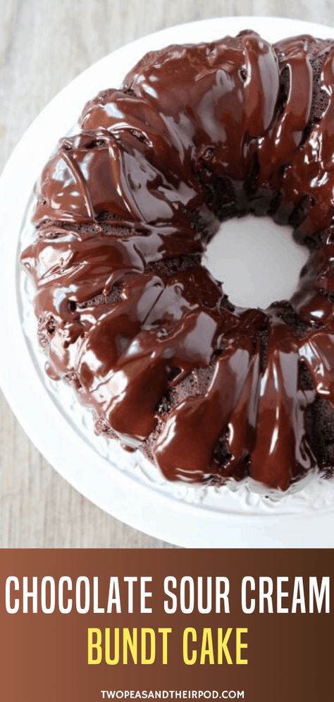 Easy Chocolate Bundt Cake, Chocolate Sour Cream Bundt Cake, Sour Cream Bundt Cake, The Best Chocolate Cake Recipe, Best Chocolate Cake Recipe, Sour Cream Desserts, Homemade Cake Recipes Chocolate, The Best Chocolate Cake, Amazing Chocolate Cake Recipe