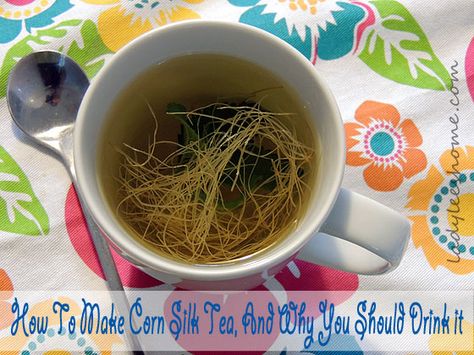 how to make corn silk tea and why you should drink it, diy, homesteading, how to Corn Silk Tea, Corn Silk, Healthy Detox Cleanse, How To Make Corn, Homemade Detox, Eat A Lot, Why Read, Tea Benefits, Healthy Detox