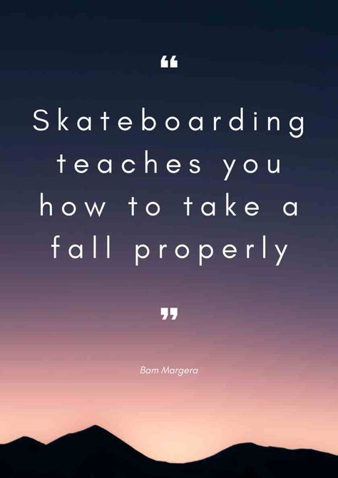 Skater Quotes, Skateboarding Quotes, Skating Quote, Quotes With Pictures, Skateboarding Tricks, Skater Vibes, Roller Skaters, Art Outfit, Skate Style