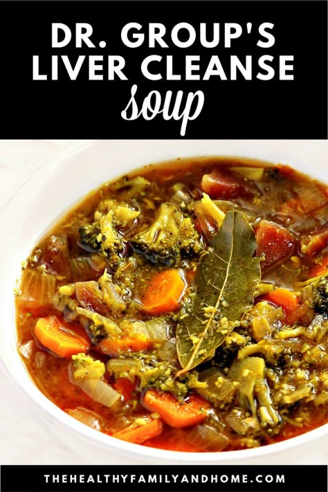 This healthy "Dr. Group's Liver Cleanse Soup" recipe is so easy and is made with clean, real food ingredients. It's a one-pot detox soup that's ready in about 60 minutes with nutrient-dense, liver healing ingredients and is vegan, gluten-free, dairy-free, paleo-friendly, keto-friendly and Medical Medium compliant. { The Healthy Family and Home } #livercleanse #detox #soup #vegan Cleanse Soup Recipe, Cleanse Soup, Liver Healing, Liver Healthy Foods, Liver Diet Recipes, Liver Cleanse Juice, Healthy Liver Diet, Liver Detox Diet, Liver Cleansing