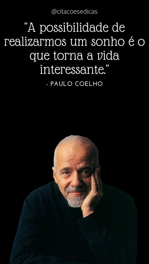 "A possibilidade de realizarmos um sonho é o que torna a vida interessante." - Paulo Coelho #sonhos #frases-motivacionais #frases-positivas #Paulo-Coelho-frases #Paulo-Coelho-Obras You Can Do, Ecards, Memes, Funny, Quotes, Books, Twitter, Fictional Characters, Instagram