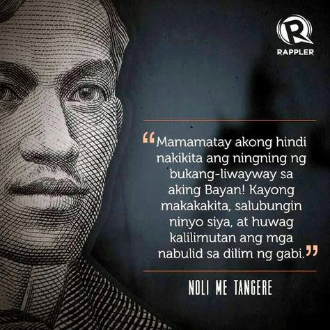 Jose Rizal Quotes Tagalog, Dr Jose Rizal Quotes, Noli Me Tangere Quotes, Tagalog Quotes Inspirational, Noli Me Tangere Aesthetic, Jose Rizal Quotes, Tagalog Quotes Aesthetic, Noli Me Tangere Characters, Quotes Inspirational Aesthetic