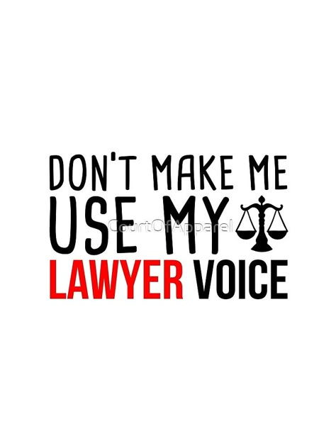 Advocate Quotes Inspiration, Lawyer Quotes Female, Lawyer Attitude, Lawyer Aesthetic Female, Lawyer Dream, Advocate Quotes, Law Student Quotes, Law School Humor, Law School Graduation Party