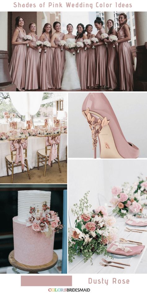 Shades Of Pink Wedding, Dusty Rose Wedding Colors, Romantic Wedding Colors, Pink Wedding Colors, Wedding Color Ideas, Mauve Wedding, Rose Bridesmaid Dresses, Pinterest Wedding, Colors Wedding