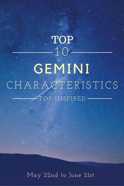 TOP 10 Gemini Characteristics Pisces Characteristics, Capricorn Characteristics, Leo Characteristics, Aquarius Characteristics, Sagittarius Characteristics, Virgo Characteristics, Scorpio Characteristics, Libra Characteristics, Aries Characteristics