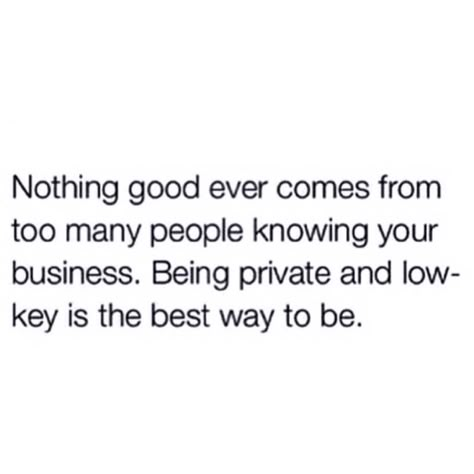 Happy In Private Quotes, Quotes About A Private Life, Live Privately Quotes, Marrying The Love Of Your Life Quotes, If It Makes You Happy Keep It Private Quote, Going Private Quotes, Private Love Life Quotes, Keep Your Personal Life Private Quotes, My Life Is Private Quotes