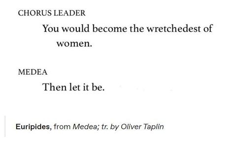 Greek Chorus, Myth Stories, Greek Plays, Greek Tragedy, Drama Quotes, Literary Quotes, Greek Mythology, Pretty Words, Pretty Quotes