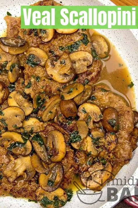 Veal Scallopini Recipes Simple, Italian Veal Scallopini Recipes, Beef Scallopini Recipe, Veal Scallopini Recipes, Veal Cutlet Recipes, Veal Dishes, Pork Scallopini, Veal Saltimbocca, Veal Cutlet