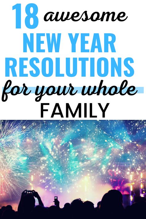 Family New Year Resolutions, New Years Family Resolutions, Family Resolutions, New Year Resolutions, Mom Life Hacks, New Year's Resolutions, Year Resolutions, New Years Resolution, New Year's