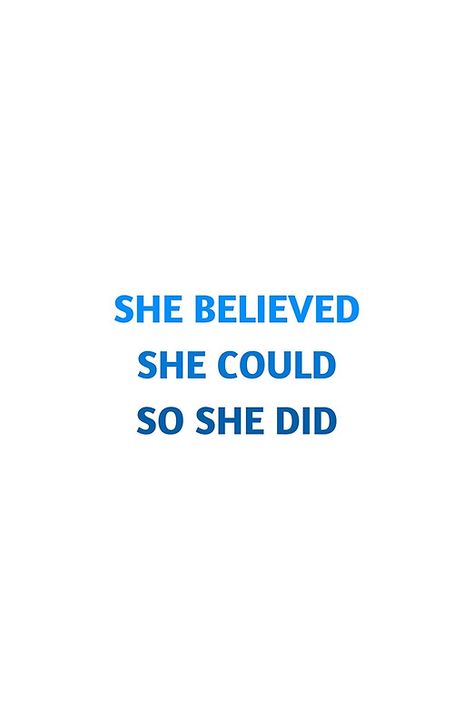 She Believed She Could So She Did, Feminism Quotes, 2020 Vision, Feminist Quotes, She Believed She Could, Framed Art Print, Mood Boards, Allianz Logo, Women Empowerment