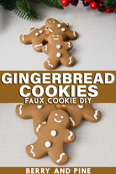 Split vertical image of foam gingerbread cookies on a linen background with pine and berries and text which reads gingerbread cookies faux cookie DIY. Fake Gingerbread Cookies, Faux Gingerbread Cookies, Diy Gingerbread Cookies, Gingerbread Craft, Faux Gingerbread, Foam Clay, Cookie Craft, Food Christmas, Faux Christmas