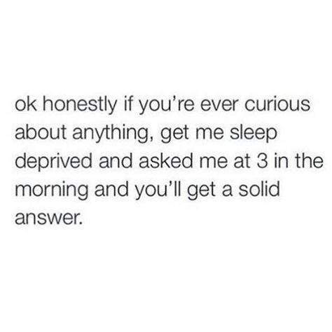 And an angry one. Sleep Deprived Humor, Sleep Deprivation Humor, Sleep Deprived Quotes, Sarcastic Jokes, Sleep Deprived, Star Wars Jokes, Teen Posts, Funny Meems, A Series Of Unfortunate Events