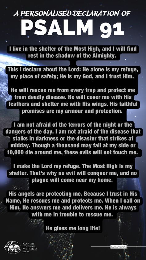 Don’t wait until you’re faced with trouble to declare protection over your life. Use this personalised declaration of Psalm 91 to unleash the power of God’s protection in your life. Psalms 91 Declaration, Psalm 91 Prayer Of Protection, Prayer Of Protection, Gloria Copeland, Psalm 91 Prayer, How To Live Life, Psalms 23, Psalms 91, Psalm 1