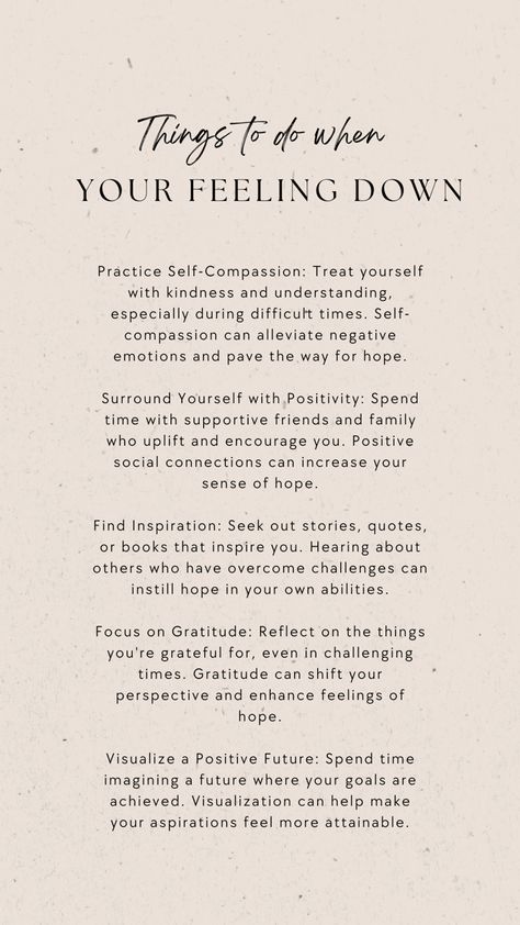 Advice When Feeling Down, When You're Feeling Down, How To Sit With Your Feelings, What To Do When Feeling Down, When You Are Feeling Down, How To Feel Better, Down There Care, Feeling Your Feelings, Exhaustion Symptoms