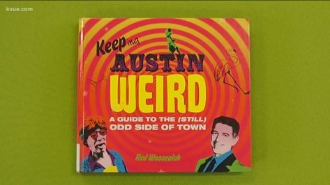 Keep Austin Weird, Dealing With Loss, Texas Man, Dog Logo, Book People, Austin Tx, Rescue Dogs, Weird Art, Radio Station