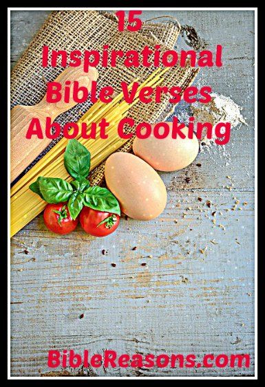 15 Inspirational Bible Verses About Cooking Bible Food, A Virtuous Woman, Cooking Quotes, Religious Crafts, Virtuous Woman, Soup Kitchen, Glorify God, Bible Study Tools, Book Labels