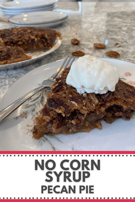 Chocolate Pecan Pie Without Corn Syrup, Pecan Pie With No Corn Syrup, No Corn Syrup Pecan Pie Recipe, Pecan Pie Recipe No Corn Syrup, No Corn Syrup Pecan Pie, Old Fashioned Pecan Pie Recipe, Pecan Pie Recipe Without Corn Syrup, Gluten Free Pecan Pie, Maple Pecan Pie