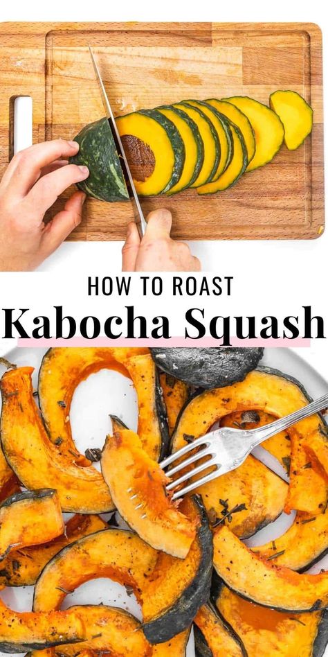 Roasted Kobucha Squash, Roasted Kombucha Squash, Tetsukabuto Squash Recipes, Green Kabocha Squash Recipe, Kabocha Squash Recipe Roasted, Kabocha Squash Recipes, Kobucha Squash Recipes, Kobacha Squash Recipes, Kombucha Squash Recipe