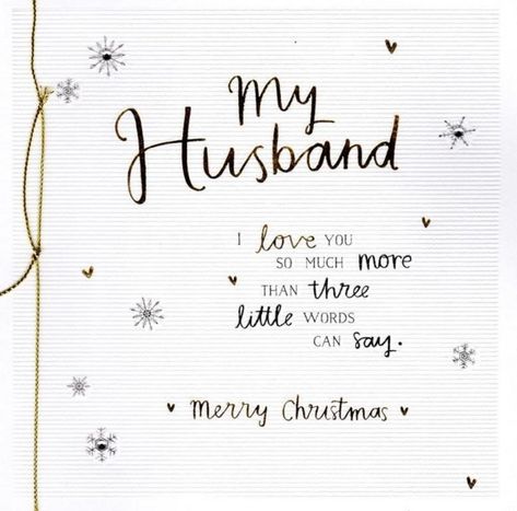 80 Romantic and Beautiful Christmas Message for Husband - Some Events Letter To Husband, Christmas Love Messages, Message To My Husband, Christmas Love Quotes, Merry Christmas Letter, Birthday Message For Husband, Christmas Wishes Quotes, Letters To My Husband, Best Christmas Quotes