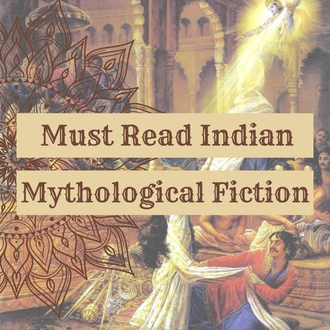 Epic Tales and Mythical Marvels: The Best of Indian Mythological Fiction Books Books On Mythology, Indian Mythology Books, King Ravana, Indian Mythology, Mythology Books, The Mahabharata, Someone Like Me, Happy Reading, Good And Evil