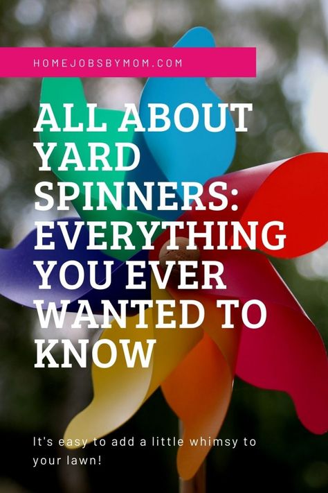 All About Yard Spinners: Everything You Ever Wanted To Know Yard Spinners, Spinners Diy, Garden Spinners, Wind Sculptures, Diy Yard, Fun Family Activities, Sweat It Out, Wind Spinners, Lawn And Garden